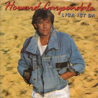 Howard Carpendale - Lisa ist da (EMI Vinyl-Single)