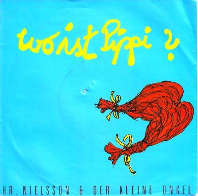 Hr. Nielsson & Der kleine Onkel – Wo Ist Pippi (7")