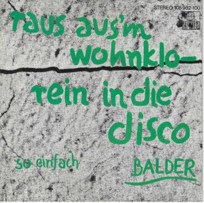 Hugo Egon Balder - Raus aus'm Wohnklo (7")