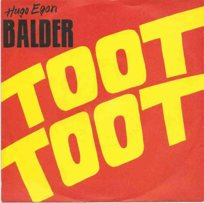 Hugo Egon Balder - Toot Toot (Ariola Vinyl-Single)