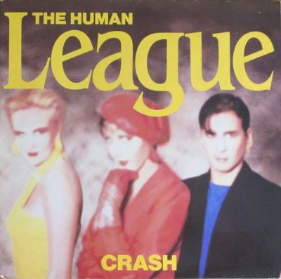 he Human League - Crash (LP FOC Germany 1986)