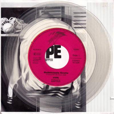 Hype - Mademoiselle Ninette: Clear Vinyl (7" clear Single)