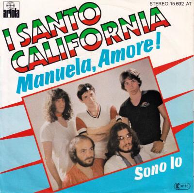 I Santo California - Manuela Amore (7" Ariola Vinyl-Single)