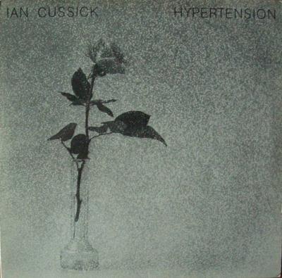 Ian Cussick - Hypertension (RCA Vinyl-LP Germany 1981)