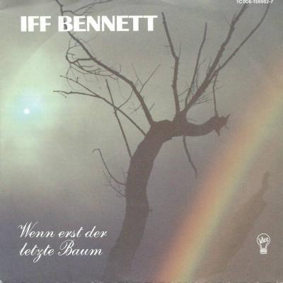 Iff Bennett - Wenn Erst Der Letzte Baum (7