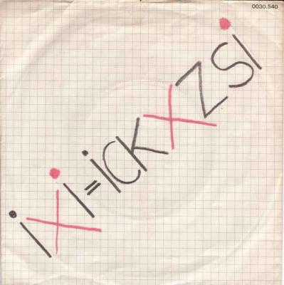 Ixi - Detlev (Metronome Vinyl-Single Germany 1982)