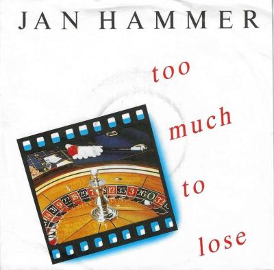 Jan Hammer - Too Much To Lose (7