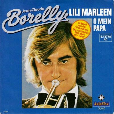 Jean-Claude Borelly - Lili Marleen (7" Vinyl-Single)