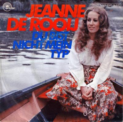 Jeanne De Rooij - Du bist nicht mein Typ (7" Vinyl-Single)