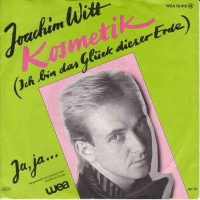 Joachim Witt - Kosmetik (Vinyl-Single Germany 1981)