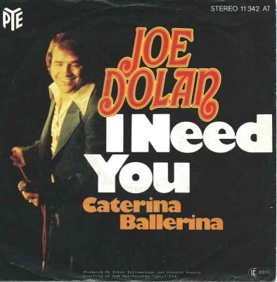 Joe Dolan - I Need You (Pye Vinyl-Single Austria 1977)