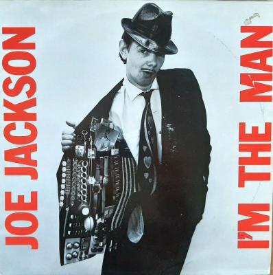 Joe Jackson - I'm The Man (A&M-Records Vinyl-LP Holland)