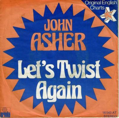 John Asher – Let's Twist Again (7" Vinyl-Single Germany)