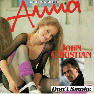 John Christian - Don't Smoke (7" Vinyl-Single Germany)