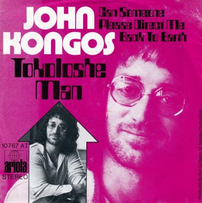 John Kongos - Tokoloshe Man (7" Ariola Vinyl-Single Germany)