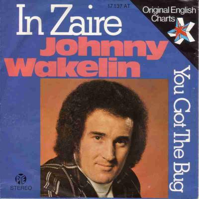 Johnny Wakelin - In Zaire (PYE-Records Vinyl-Single)