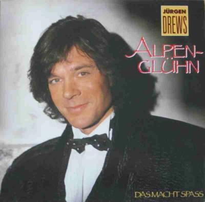 Jürgen Drews - Alpenglühn: Lange Version (Maxi-Single)