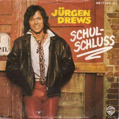 Jürgen Drews - Schulschluss (Warner Single Germany)