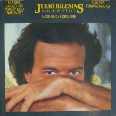 Julio Iglesias - Momentos: Augenblicke der Liebe (LP)