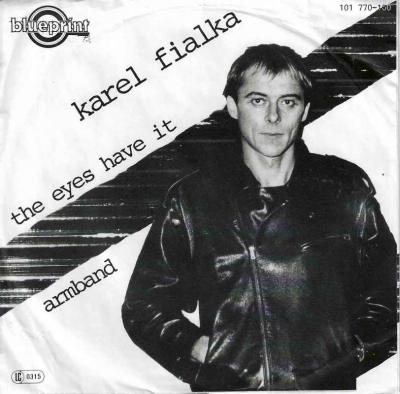 Karel Fialka - The Eyes Have It (7" Vinyl-Single Germany)