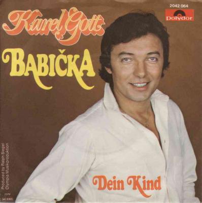 Karel Gott - Babicka (Polydor Vinyl-Single Germany)