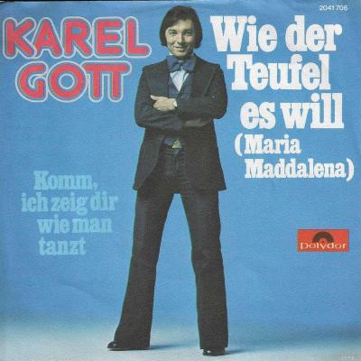 Karel Gott - Wie der Teufel es will (7" Polydor Single)