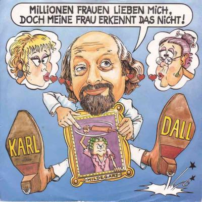 Karl Dall - Millionen Frauen lieben mich (Vinyl-Single)