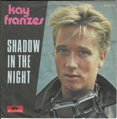 Kay Franzes - Shadow In The Night (7" Polydor Single)