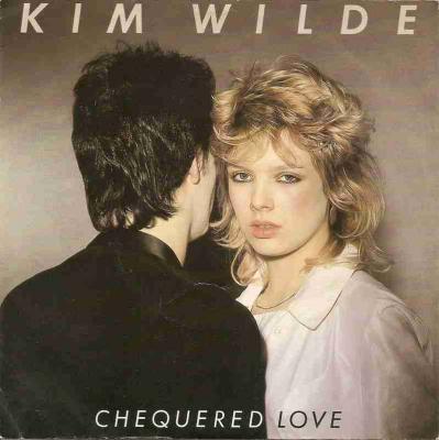 Kim Wilde - Chequered Love (Vinyl-Single Germany 1981)