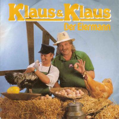 Klaus & Klaus - Der Eiermann (Teldec Vinyl-Single 1989)