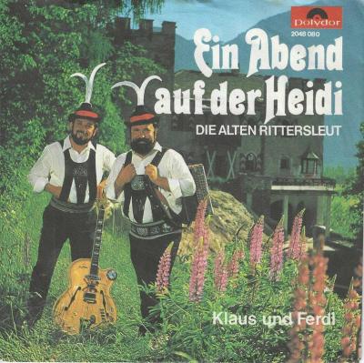 Klaus und Ferdl - Ein Abend auf der Heidi (7" Single)