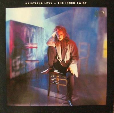 Kristiana Levy - The Inner Twist (Vinyl-LP Germany 1988)