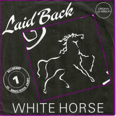 Laid Back - White Horse  Don't Be Mean (7" Single)