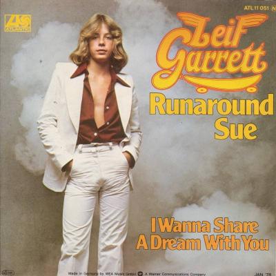Leif Garrett - Runaround Sue (7" Atlantic Single Germany)
