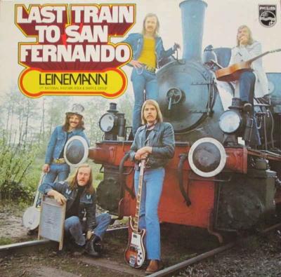 Leinemann - Last Train To San Fernando (LP Germany 1973)