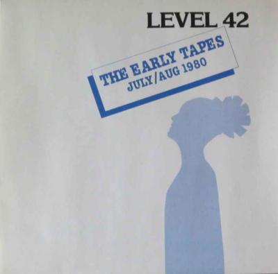 Level 42 - The Early Tapes 1980 (Vinyl-LP Germany 1982)