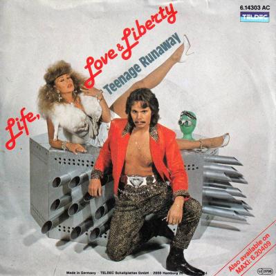 Life, Love & Liberty - Teenage Runaway (7" Teldec Single)