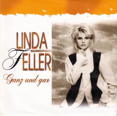 Linda Feller - Ganz und gar (7" Koch Vinyl-Single Austria)