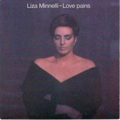 Liza Minnelli - Love Pains  Rent (Epic Vinyl-Single)