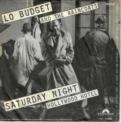 Lo Budget & The Raincoats - Saturday Night (7" Single)