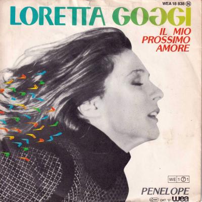 Loretta Goggi - Il Mio Prossimo Amore (7" WEA Vinyl-Single)