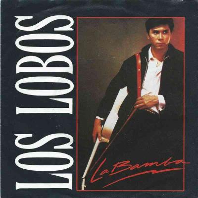 Los Lobos - La Bamba / Charlena (7" Vinyl-Single Germany)