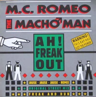 M.C. Romeo The Macho Man - Ah Freak Out (Maxi-Single)