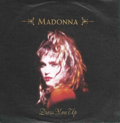 Madonna - Dress You Up (7" Sire Vinyl-Single)