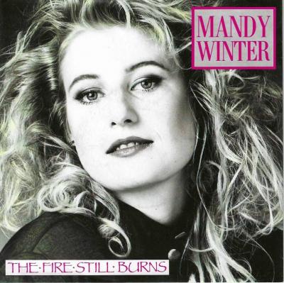 Mandy Winter - The Fire Still Burns (7" Vinyl-Single)