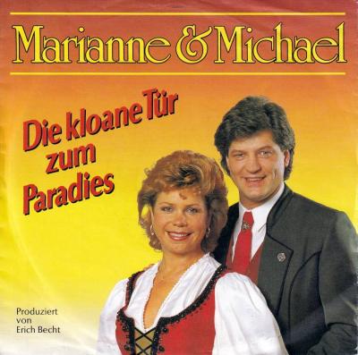 Marianne & Michael - Die kloane Tür zum Paradies (7" Single)