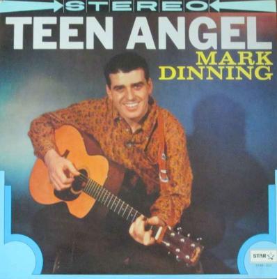 Mark Dinning - Teen Angel (RE Star-Records Vinyl-LP USA)