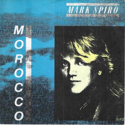 Mark Spiro - Morocco (7" Ariola Vinyl-Single Germany)