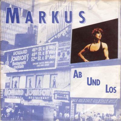 Markus - Ab und los (CBS Vinyl-Single Germany 1983)