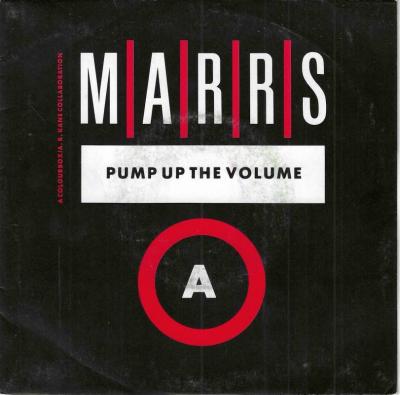 M-A-R-R-S - Pump Up The Volume (7" 4AD Single France)